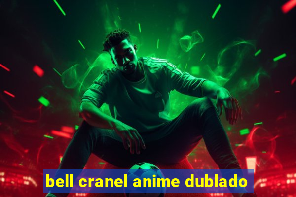 bell cranel anime dublado